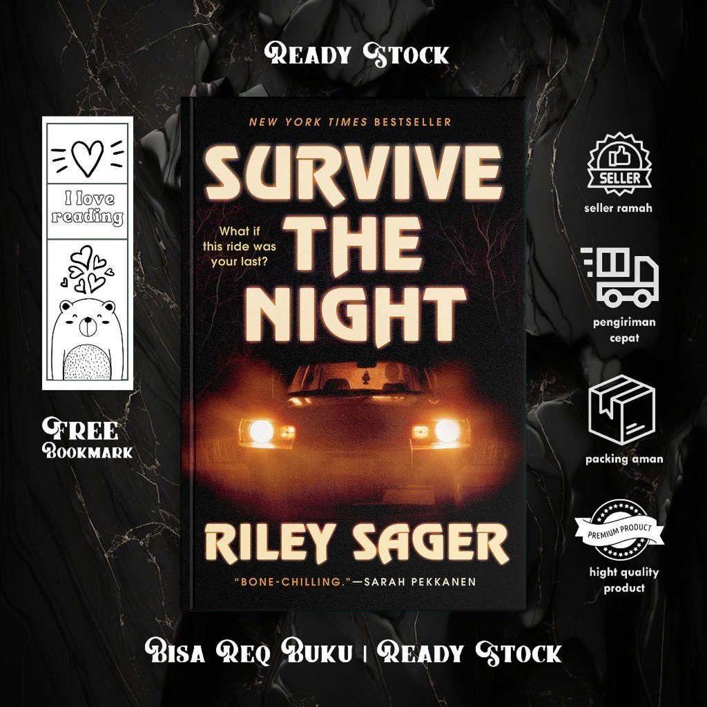 Survive the Night by Riley Sager