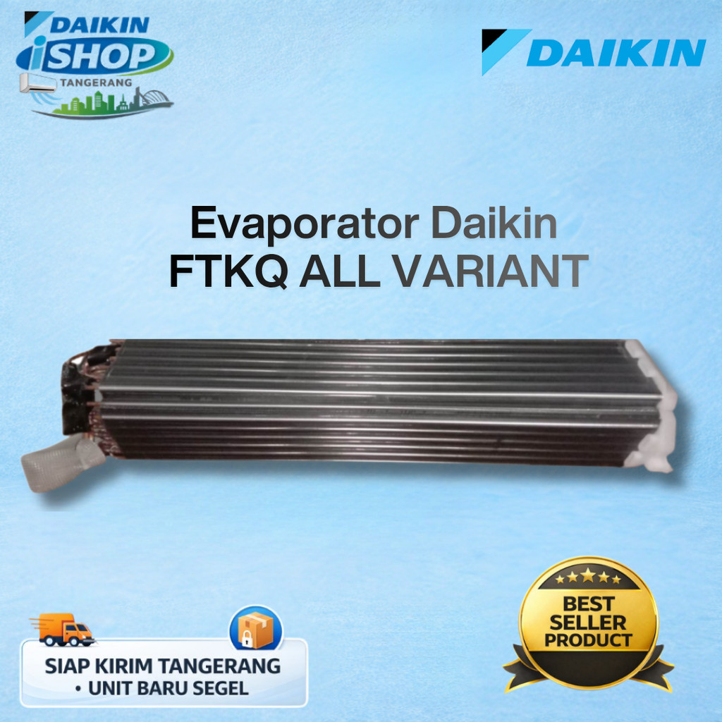 Evaporator Daikin Inverter FTKQ15 FTKQ20 FTKQ25 FTKQ35 FTKQ50 SVM