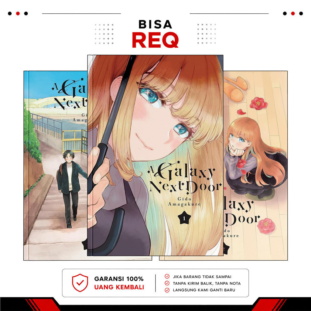 A Galaxy Next Door, Vol. 1-6 ( Komik Manga ) by Gido Amagakure