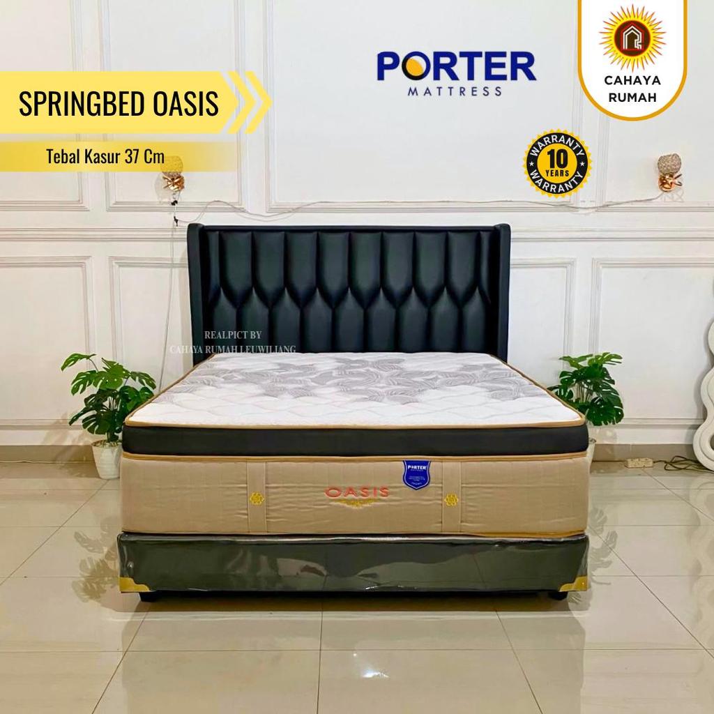 Cahaya Rumah Leuwiliang - Springbed Porter Oasis/Tebal 37 Cm/Matras/Kasur Saja/Full Set/Free Bantal