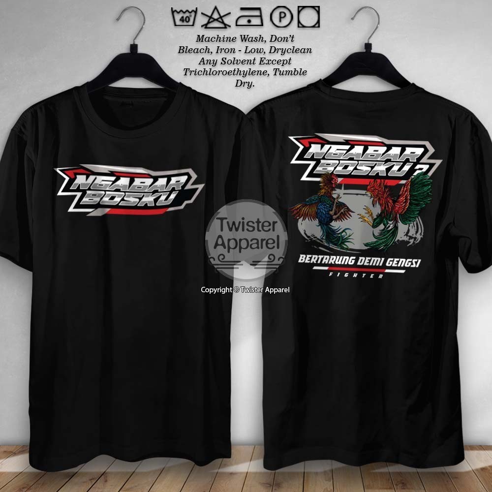 Kaos Petarung Ayam Fighter Ngabar Bosku Bertarung Demi Gengsi Baju Komunitas Ayam Bangkok - TWA275