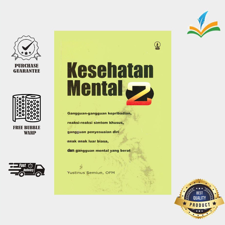 Kesehatan Mental 2 ~ Yustinus Semiun