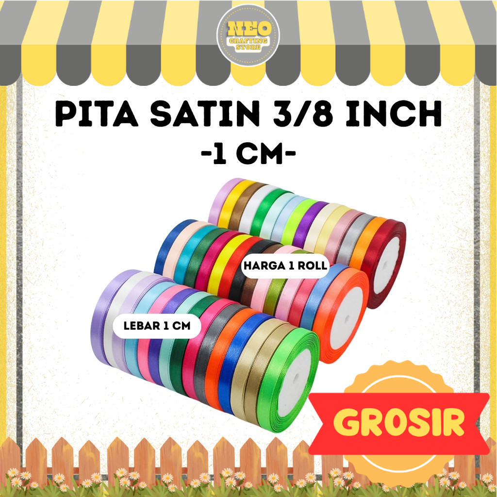 

(GROSIR) Pita Satin 3/8 inch = 1 cm 3/8" 1cm 3/8'