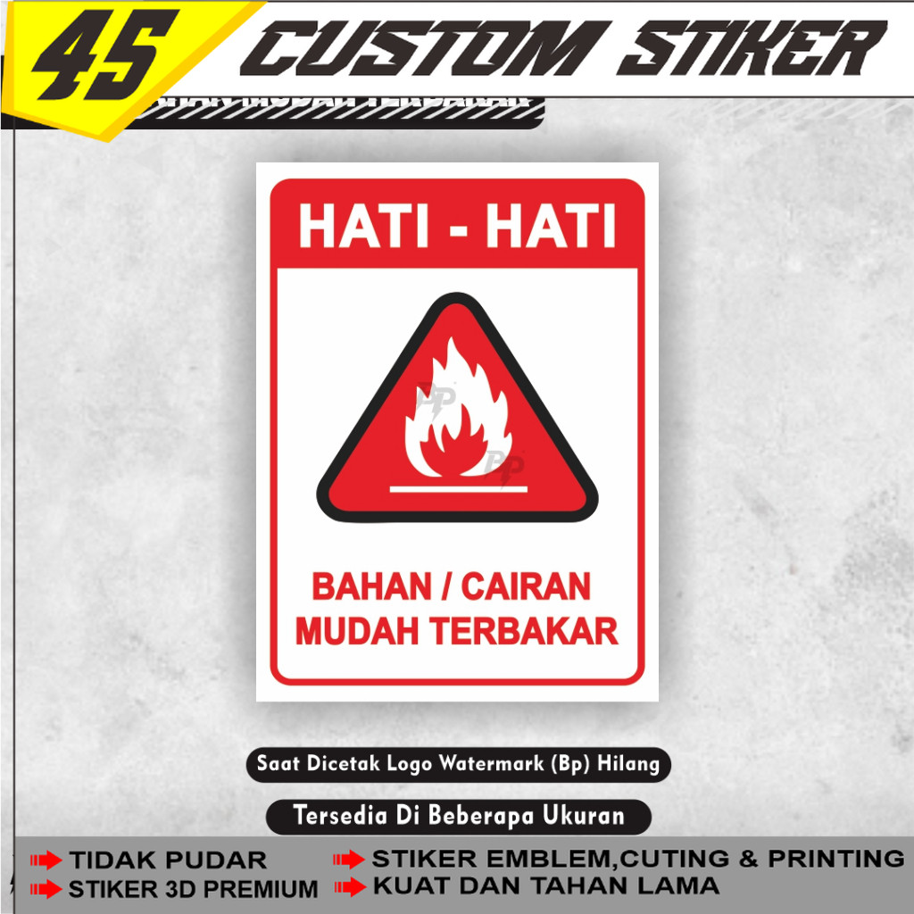 Stiker Bahan Mudah Terbakar / Stiker Cairan Mudah Terbakar / Stiker Mudah Terbakar