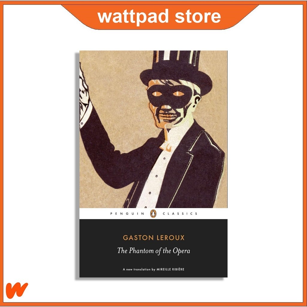 The Phantom of the Opera by Gaston Leroux (English)
