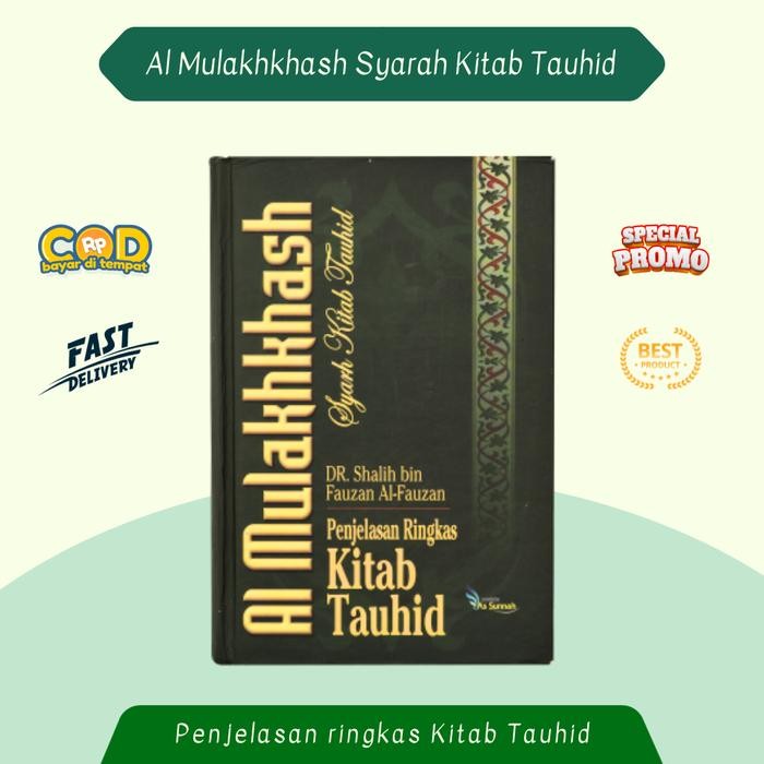 [TERLARIS] Kitab Al Mulakhkhash Syarh kitab Tauhid | Kitab Mulakhos