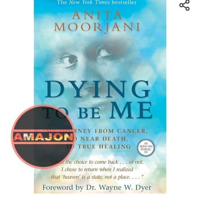 Buku Cetak Dying to Be Me by Anita Moorjani
