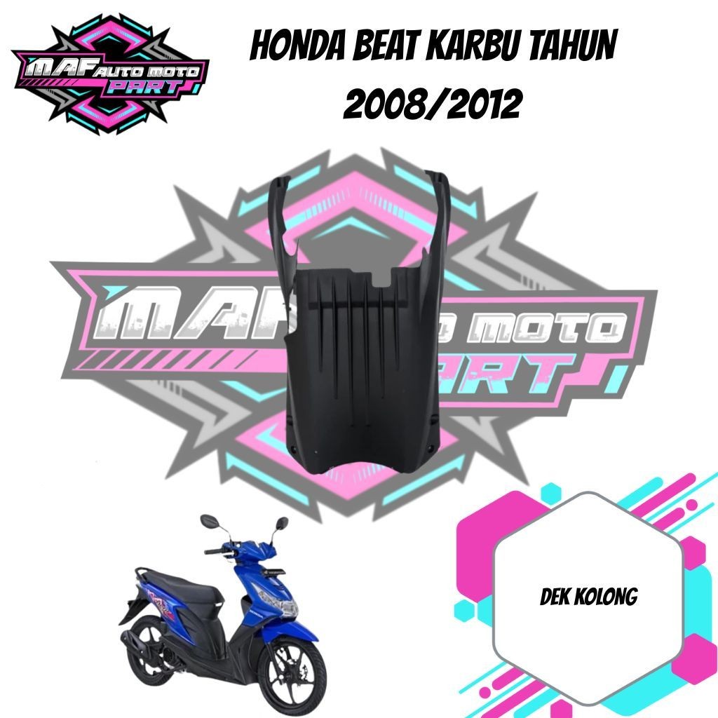 MAF- COVER BAWAH HONDA BEAT KARBU 2008-2012 / DEK BAWAH HONDA BEAT KARBU 2008-2012 / COVER KOLONG HO