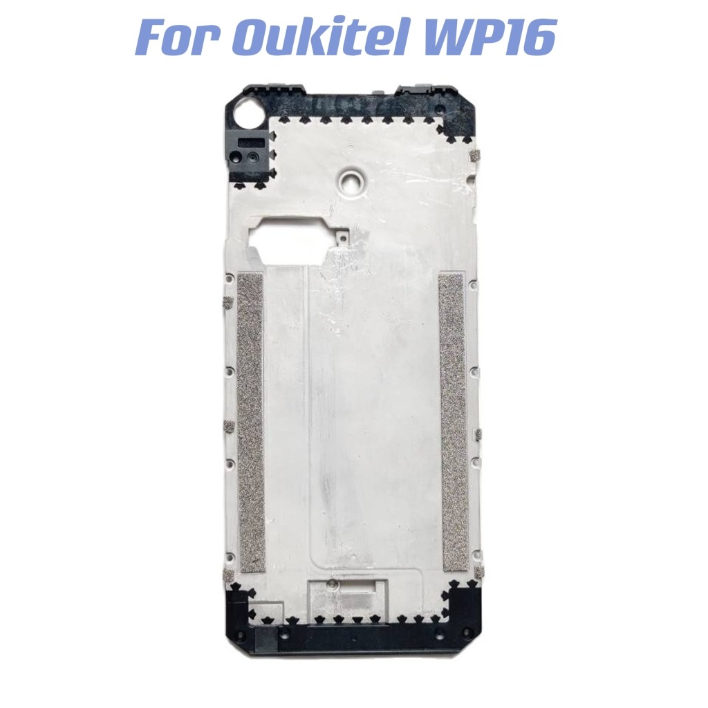 For Oukitel WP16 Middle Frame Plate Bezel Housing Cover Replacemenrt For Oukitel WP16 6.4in Phone