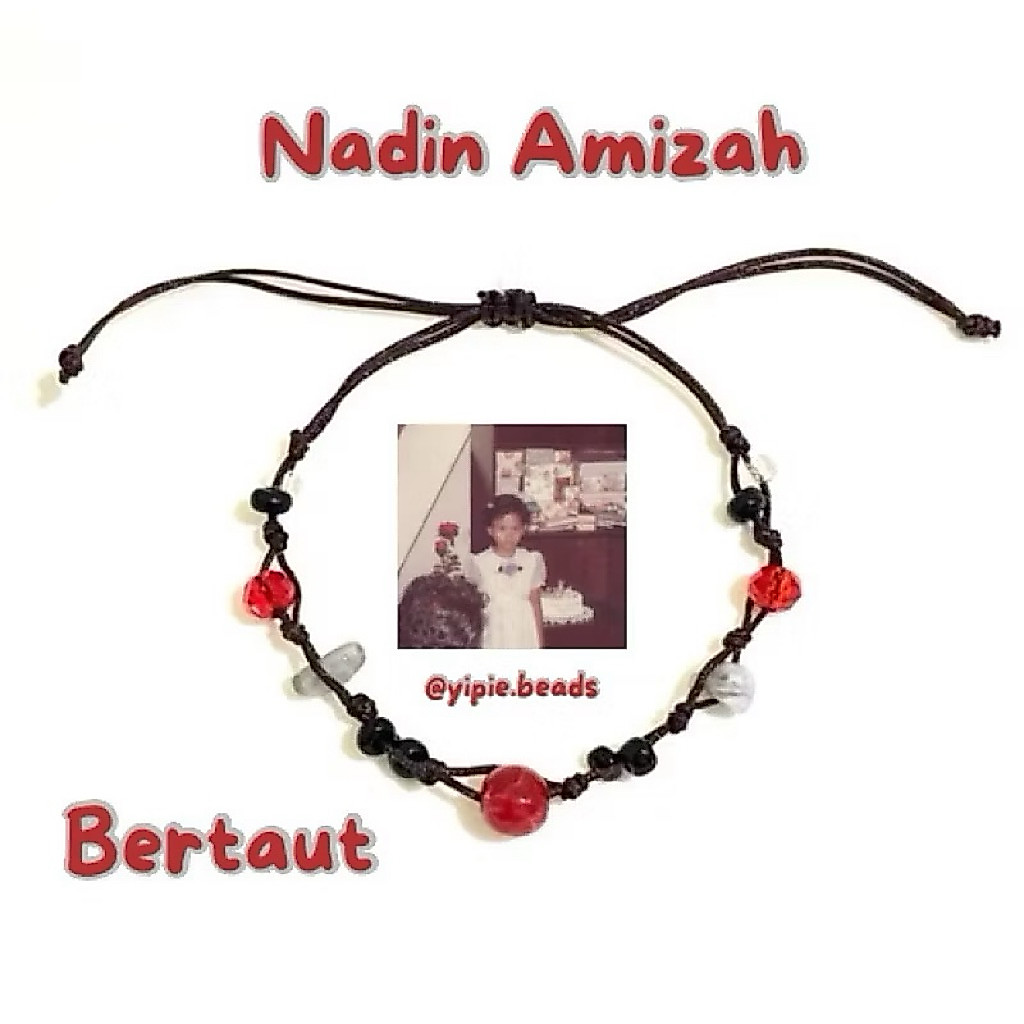 Nadin Amizah Bracelet / Gelang Album Nadin Amizah / Gelang Tali Manik