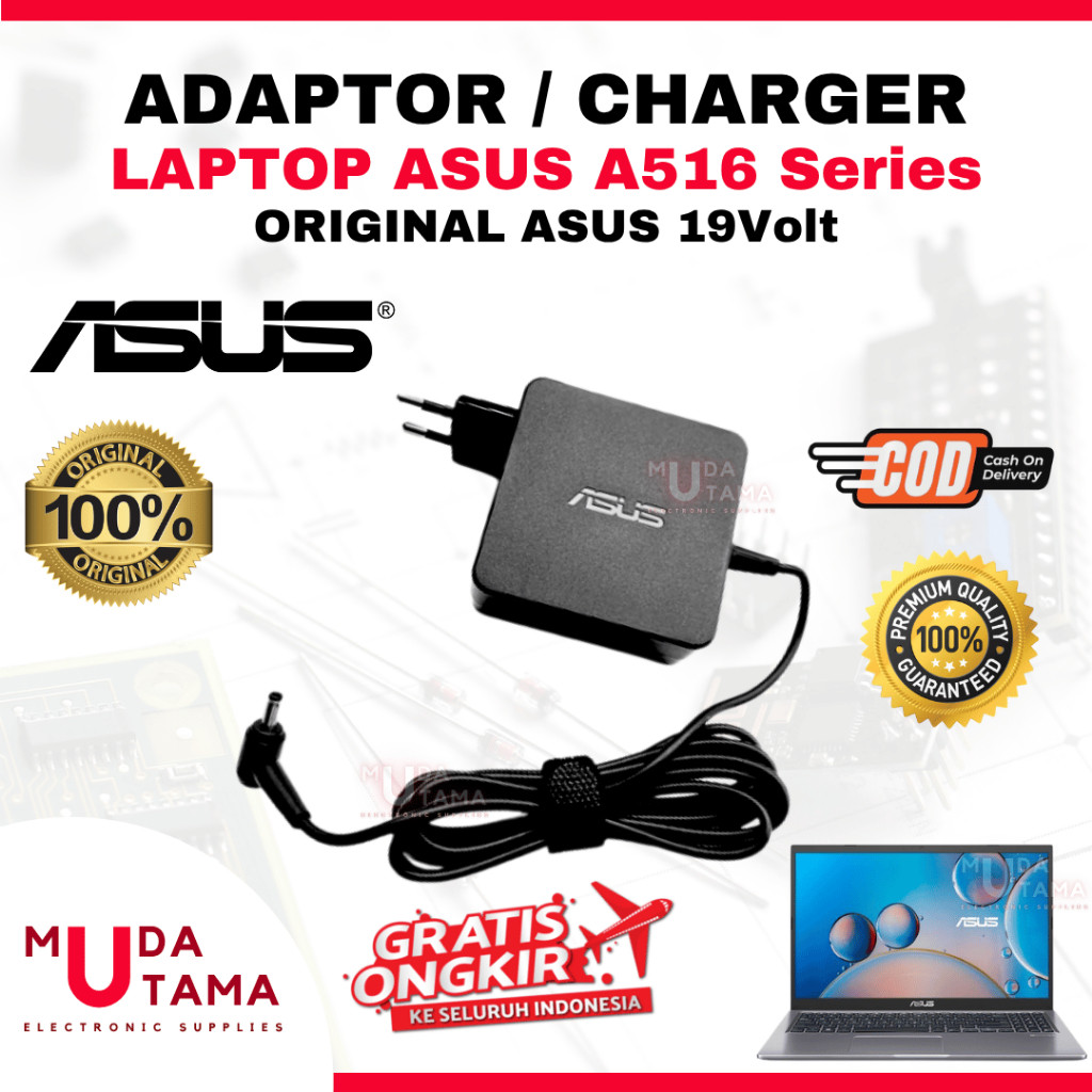 Adaptor Charger Laptop ASUS A516 Series - Adaptor Laptop ASUS A516 Series - Adaptor Charger Laptop A