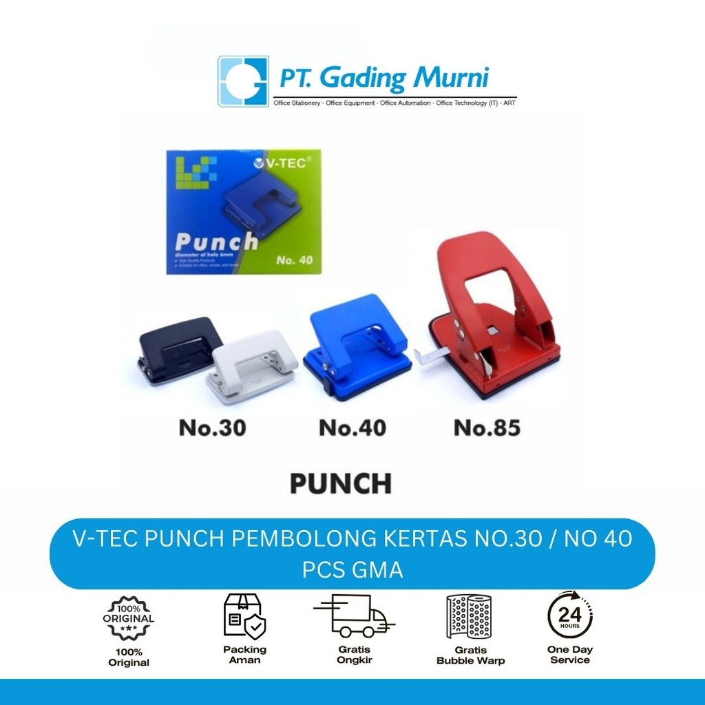 

V-TEC PUNCH PEMBOLONG KERTAS NO.30 / NO 40 PCS GMA
