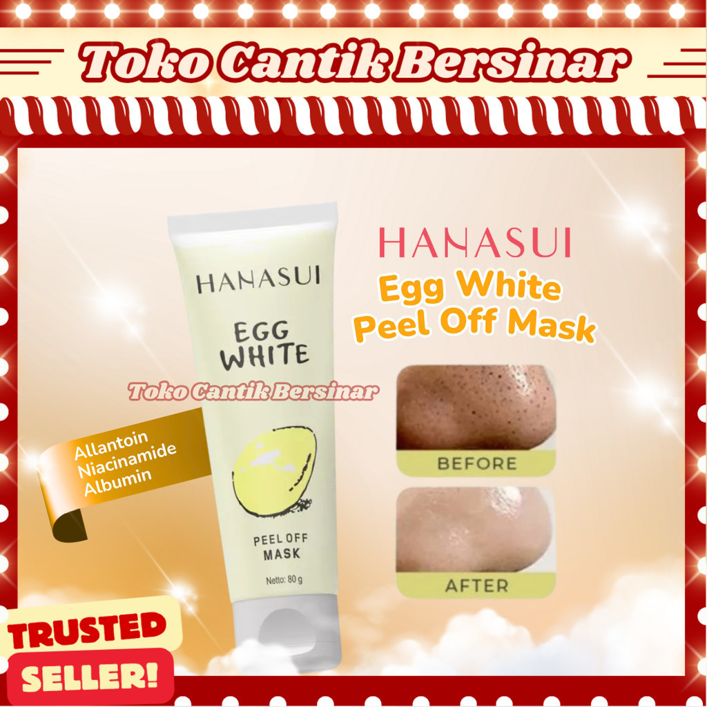 Hanasui Peel Off Mask Egg White - Masker Praktis & Efektif menghilangkan bekas jerawat 85 Gram