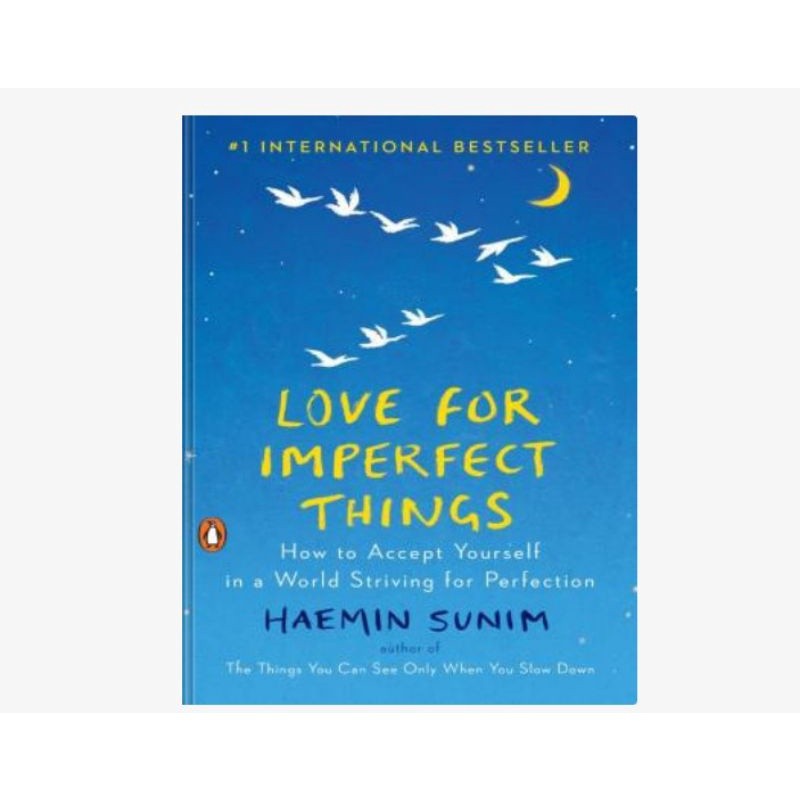 Love for Imperfect Things
