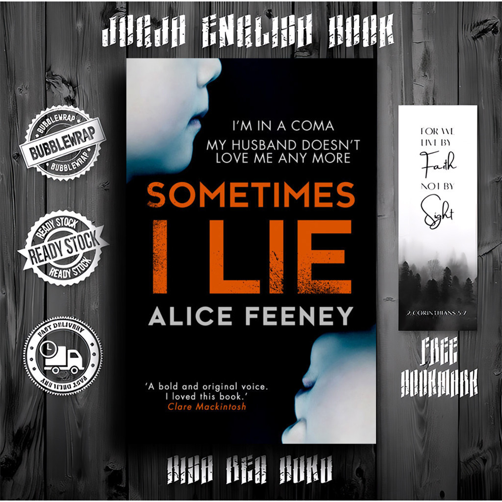 Sometimes I Lie by Alice Feeney