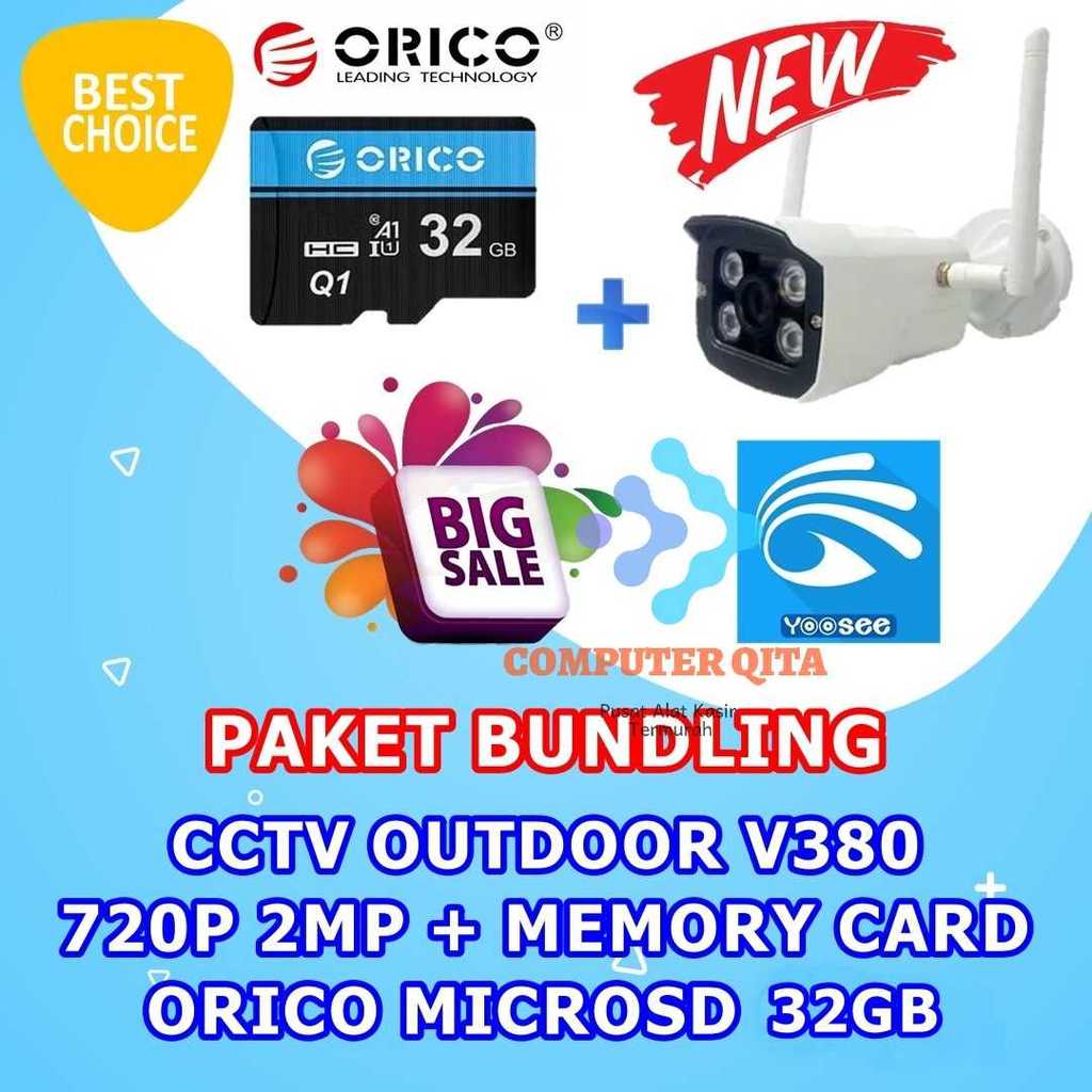 CCTV OUTDOOR V380 720P 2MP + MEMORY CARD ORICO MICROSD 32GB HEMAT