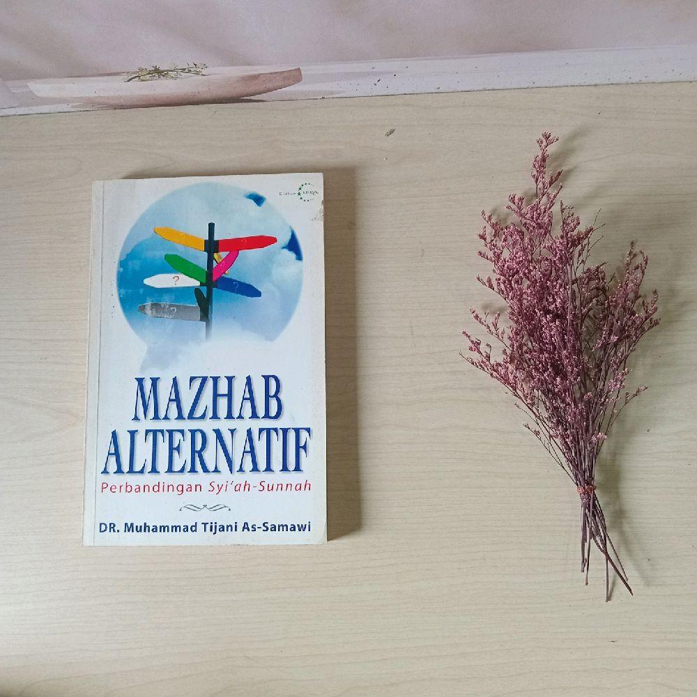 Mazhab Alternatif - Perbandingan Syiah Sunnah