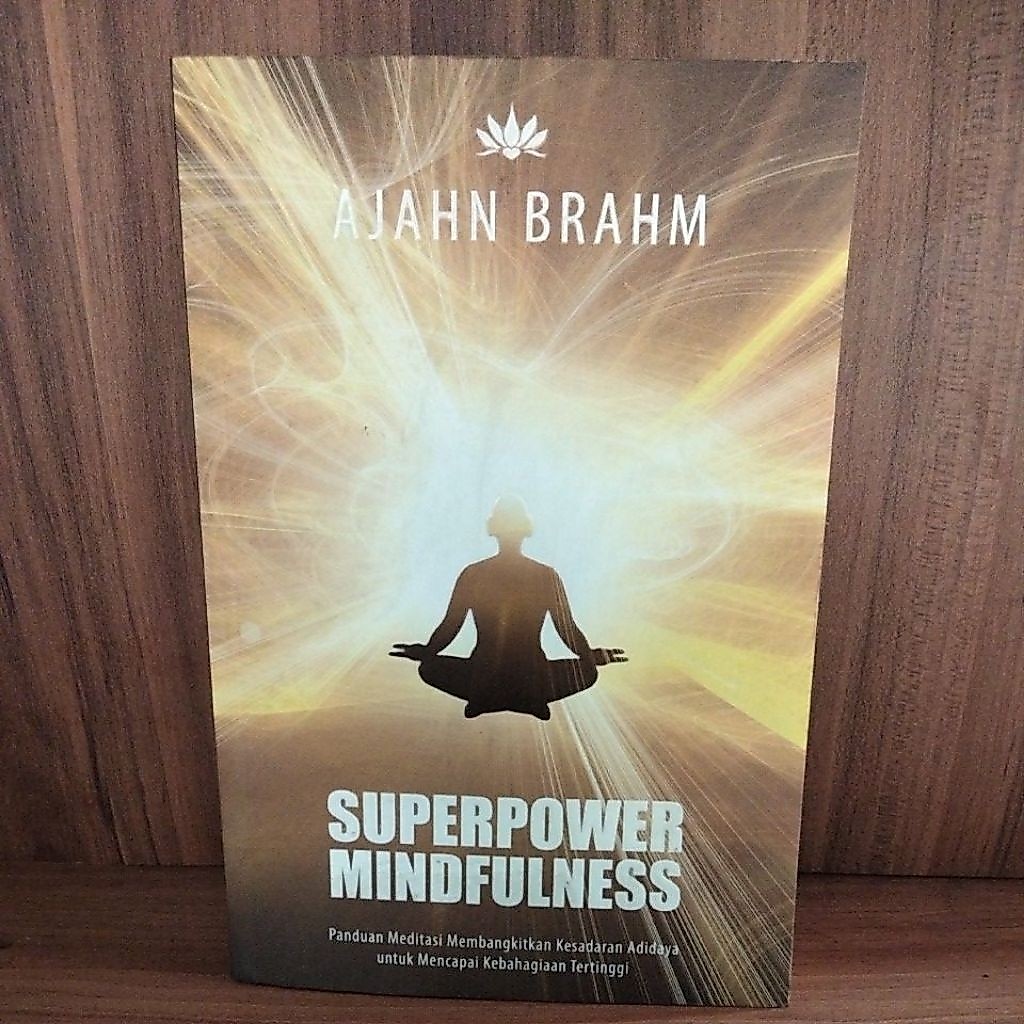 SUPERPOWER MINDFULNESS (AJHN BRAHM)