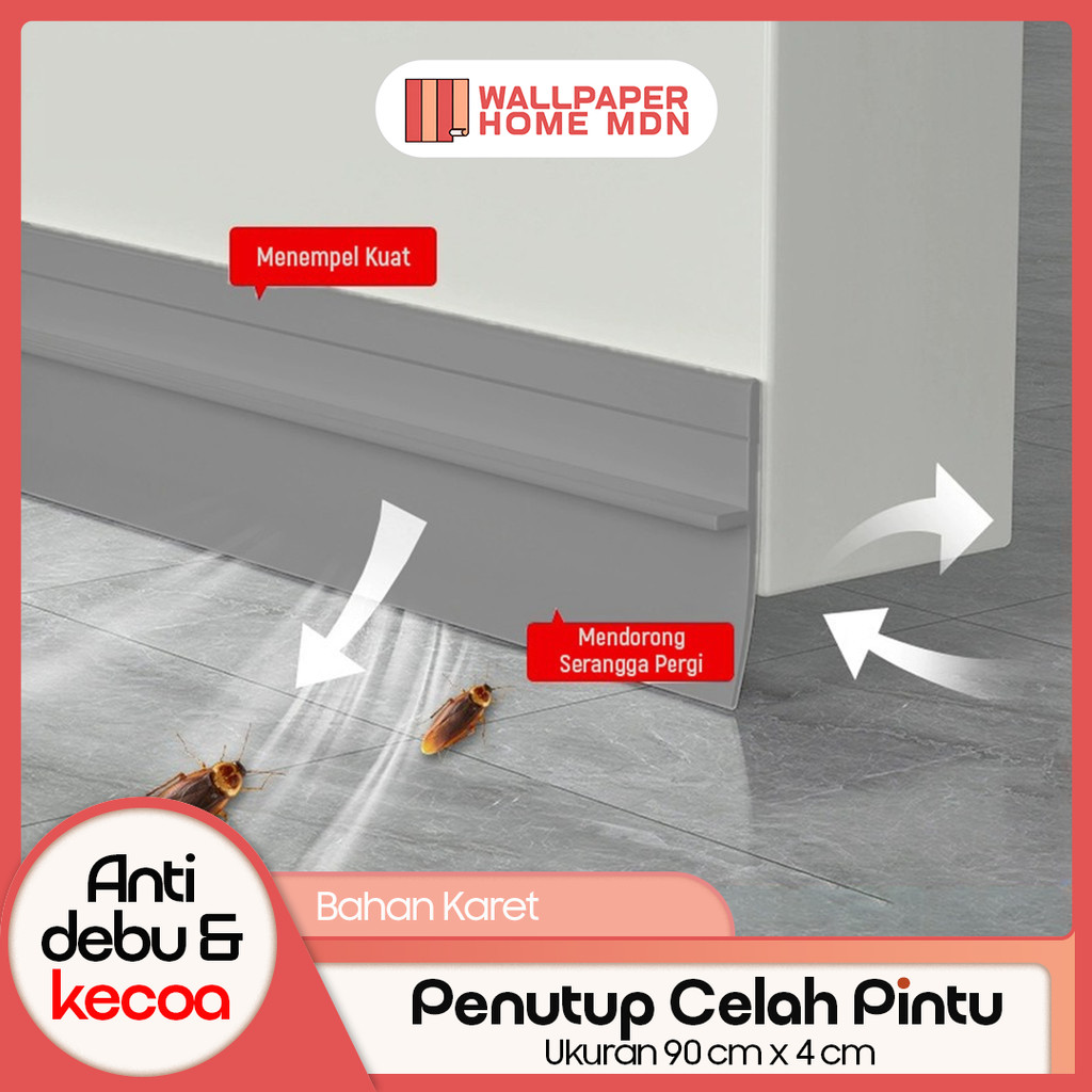 WALLPAPER HOME - Penutup Celah Pintu Seal Bawah Pintu Penghalang Kecoak Dan Debu / Celah Anti Serang