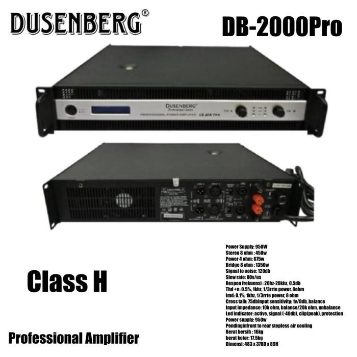 POWER AMPLIFIER PROFESSIONAL AUDIO DUSENBERG DB 2000 PRO, COCOK BUAT LAPANGAN DAN RUMAHAN..