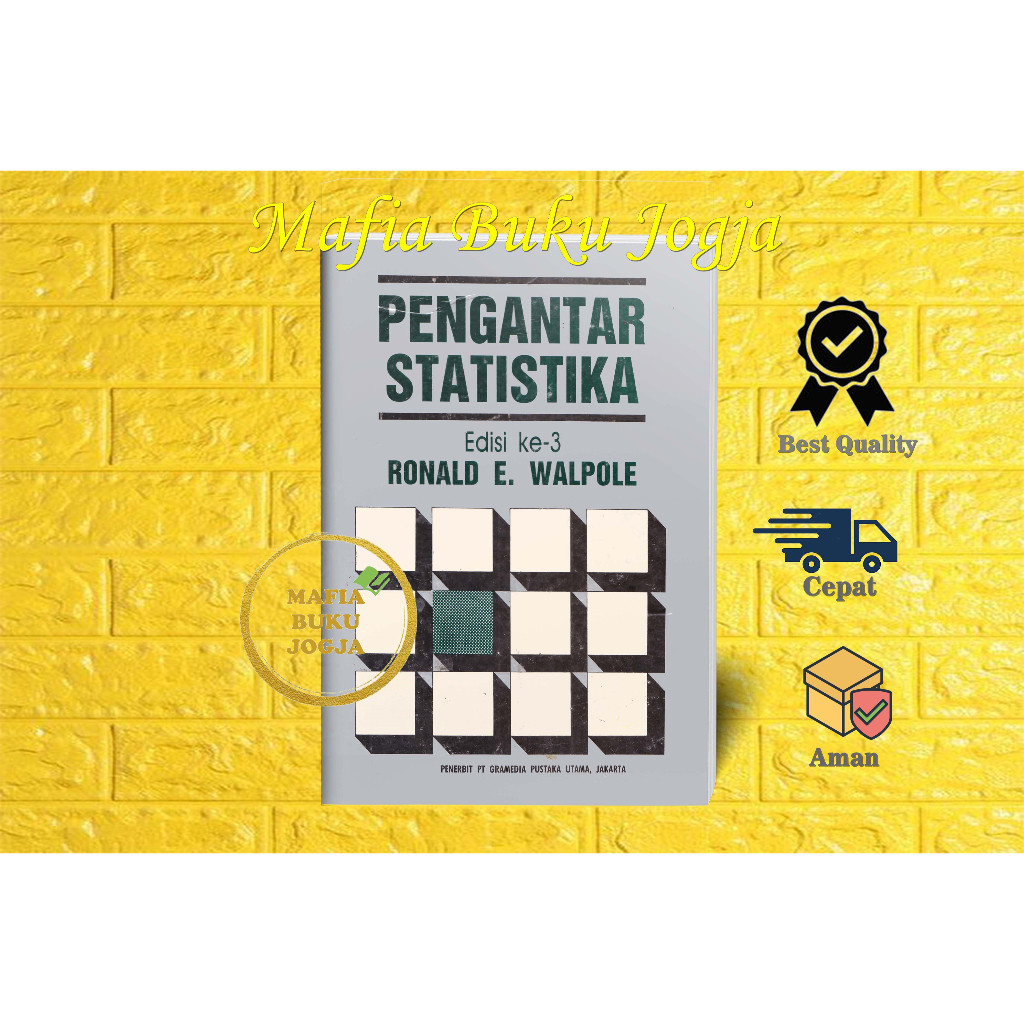 PENGANTAR STATISTIKA EDISI KETIGA 3 - RONALD WALPOLE