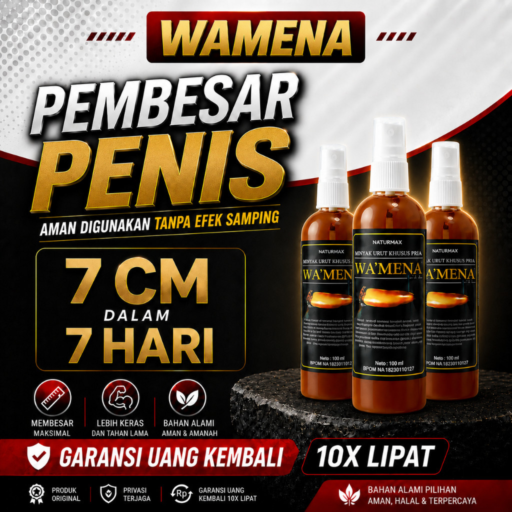 WAMENA ORIGINAL PRODUK TERLARIS !!! NEW WAMENA OIL PEMBESARKELAMIN LAKI LAKI 100% ORIGINAL DAN PERMA