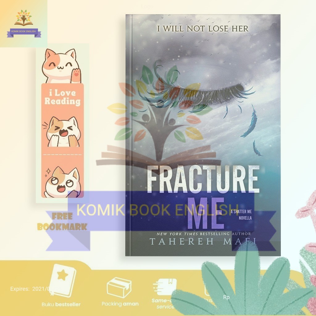 Fracture Me (Shatter Me, #2.5) by Tahereh Mafi