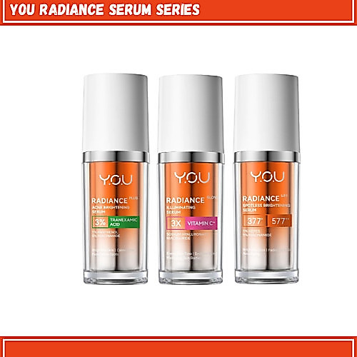 YOU Radiance Plus Acne Brightening Serum | YOU Radiance Glow Illuminating Serum | YOU Radiance UP