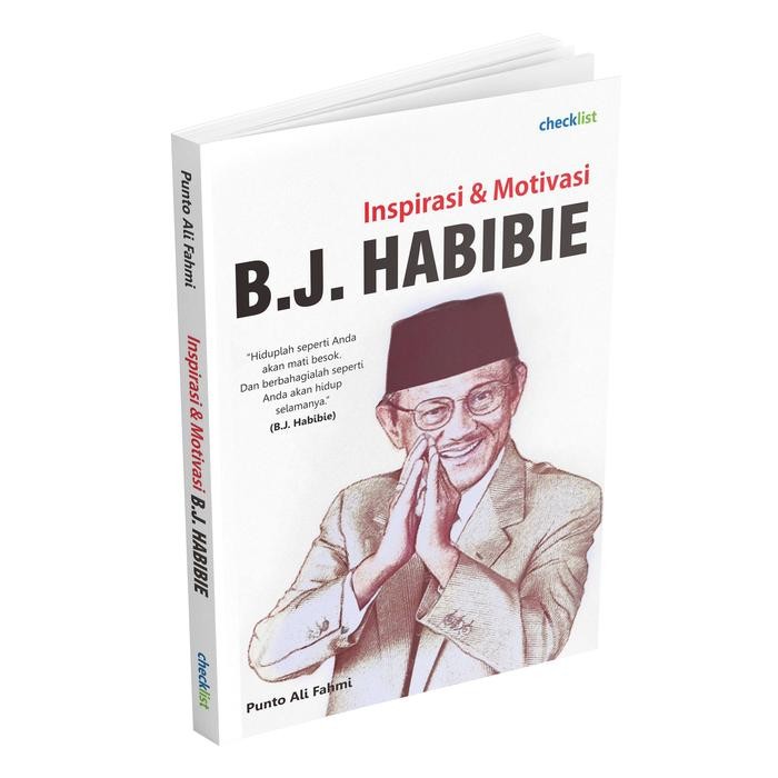 

Buku Inspirasi & Motivasi B.J. Habibie - B.J. Habibie (Putih)