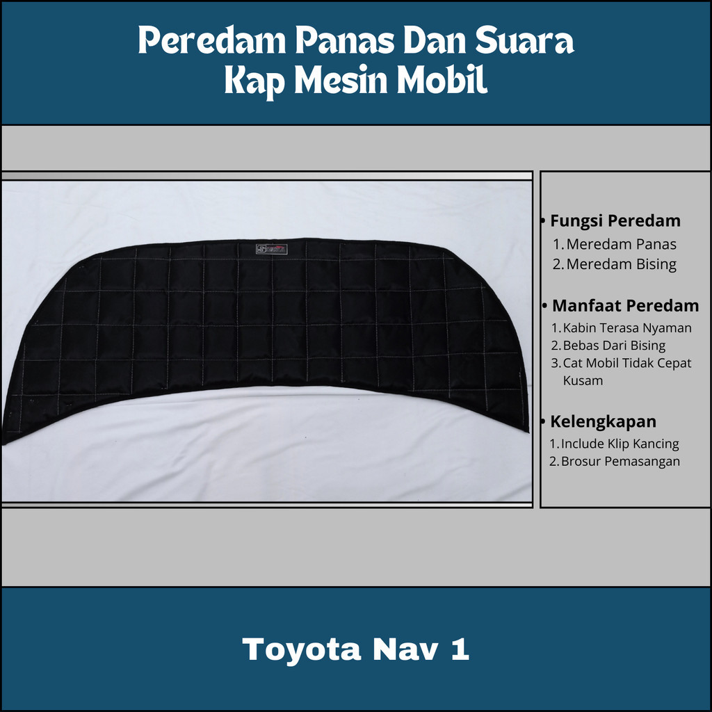 Toyota Nav 1 Peredam  Kap Mesin Mobil Ori SIGMA