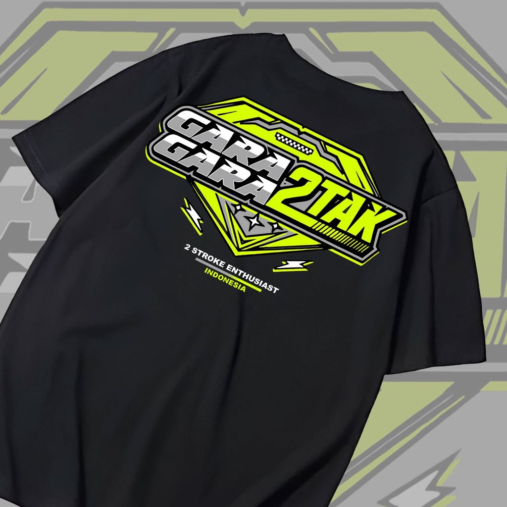 LuckyStore Kaos Terbaru Dan Terlaris kaos GARA GARA 2 TAK | KAOS 2 STROKE ENSTHUSIAST combed 24s DTF
