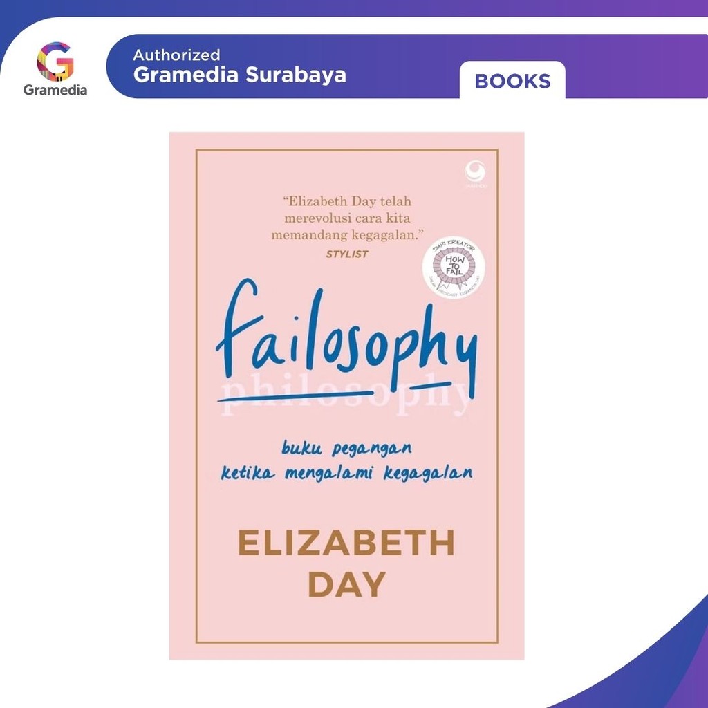 Gramedia Surabaya - Failosophy