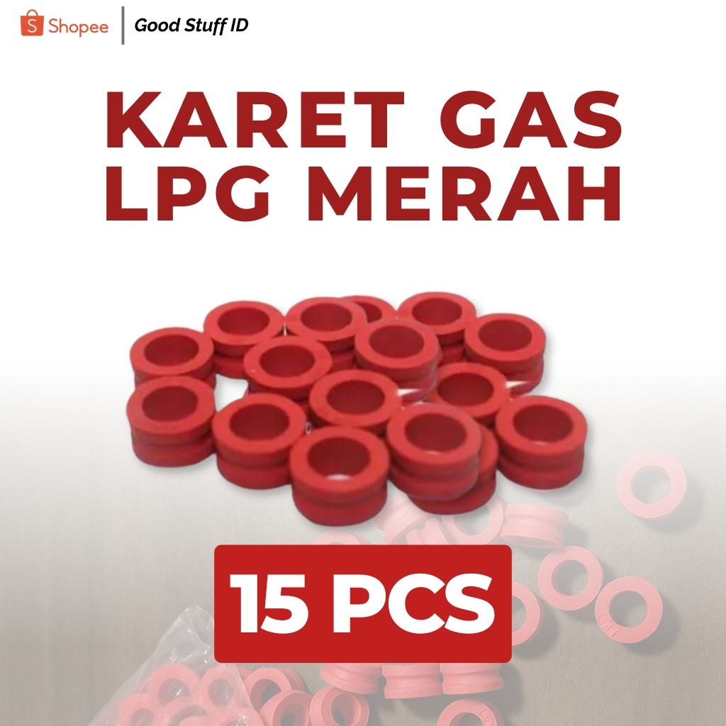 15 PCS - Karet Gas Pengaman Seal Tabung Gas Elpiji 2KG 3KG karet pengaman gas merah SNI