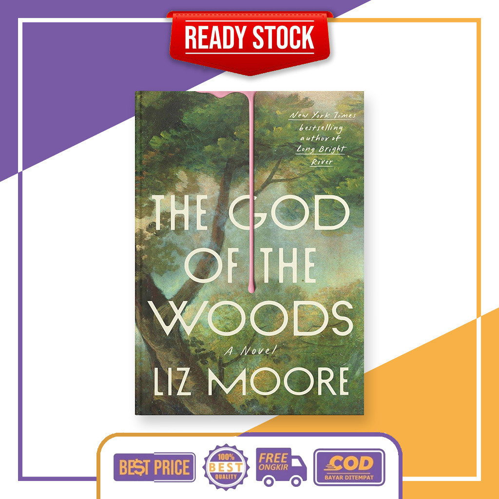 The God of the Woods by Liz Moore