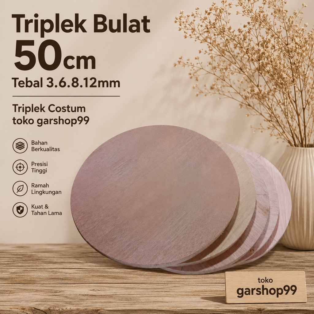Triplek Bulat 50cm Tebal 3.6.8.12mm | Triplek Costum