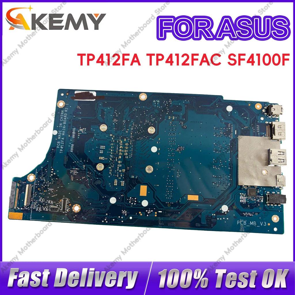TP412FA TP412FAC Laptop Motherboard For ASUS VivoBook Flip TP412FA SF4100F TP412F Mainboard With I3 