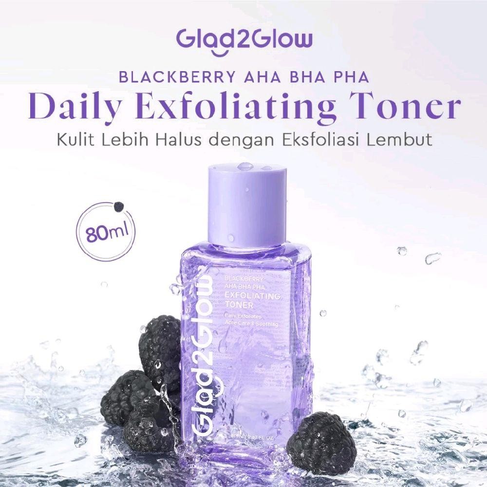 Toner Eksfoliasi Harian Glad2Glow Blackberry AHA BHA PHA 80ml - Wajah, Komedo, Glycolic, Beruntusan,