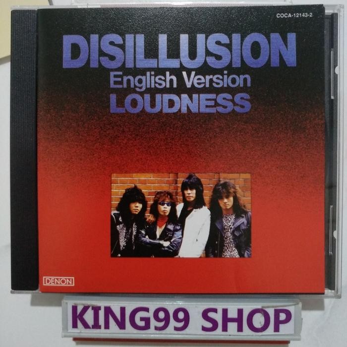 CD LOUDNESS - DISILLUSION. trixter shotgun messiah bon jovi journey crazy lixx white lion firehouse 