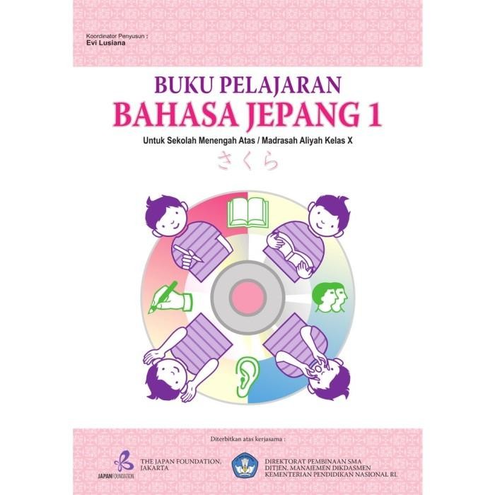 [TERLARIS] BUKU BAHASA JEPANG "SAKURA" - KELAS 10 - KELAS 10