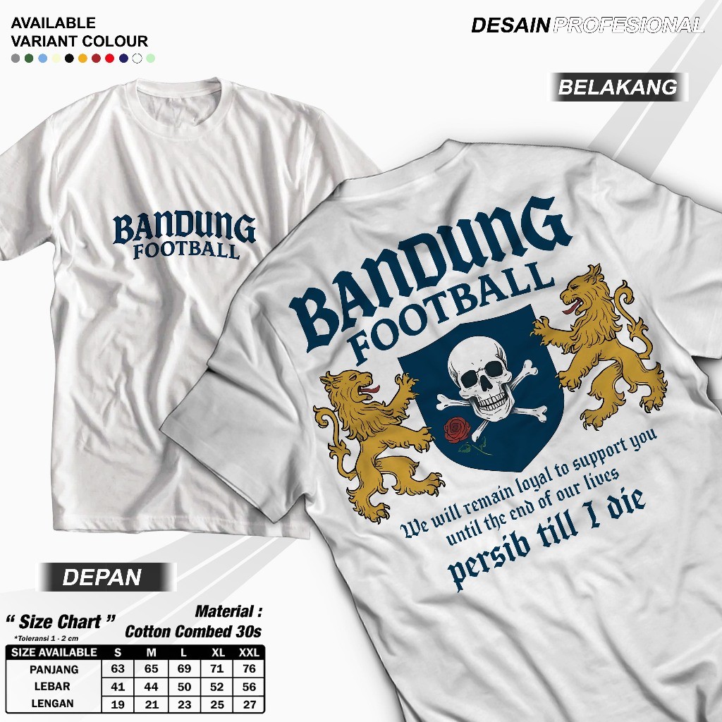 Kaos Bandung Football Persib Till I Die | Kaos Casual Football Catton Combad 24s Unisex Pria Wanita 