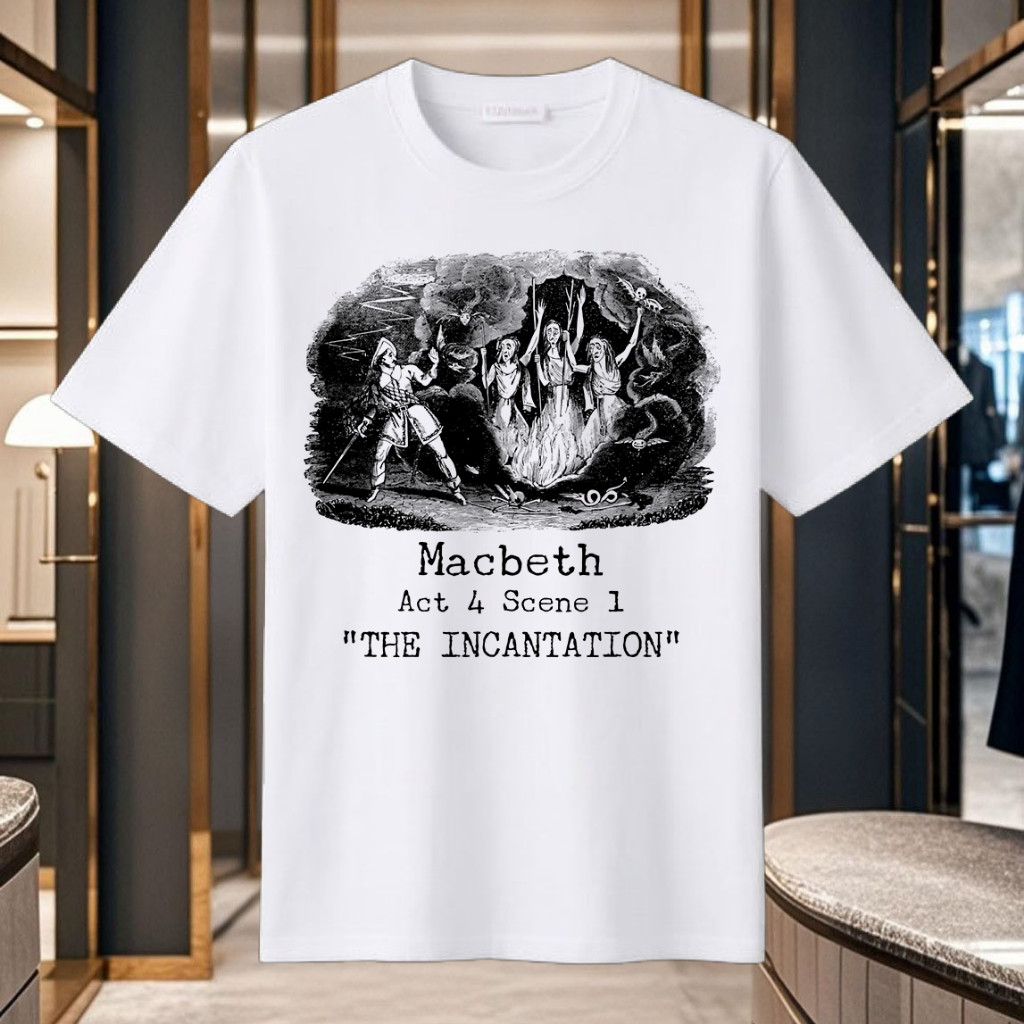 Three Witches Incantation Macbeth Shakespeare LiteratureT-Shirt Macbeth Act 4 Scene 1 "THE INCANTATI