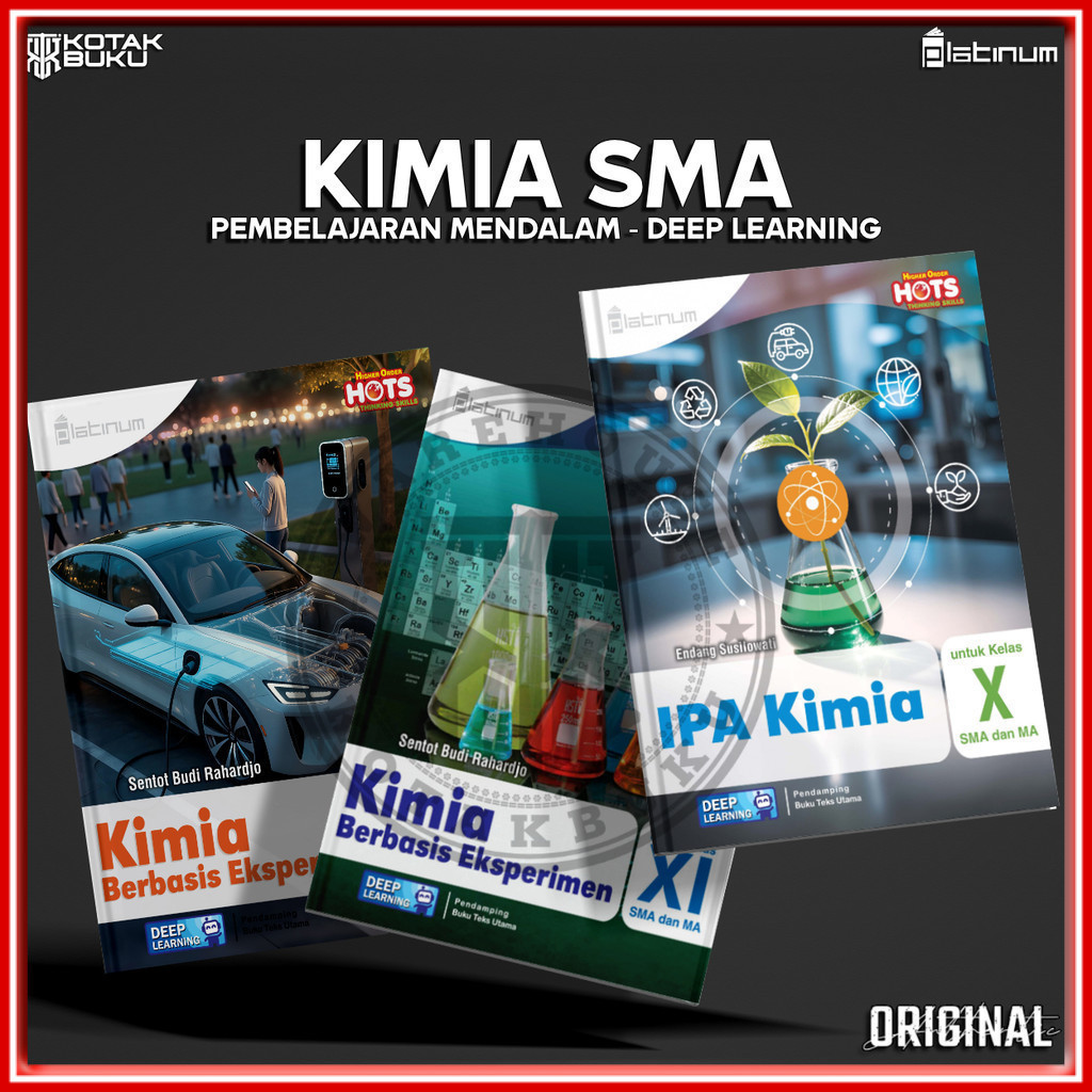 [ TS ] Buku Kimia Kelas 10 11 12 SMA Deep Learning  / Kimia SMA / Pembelajaran Mendalam /  Platinum