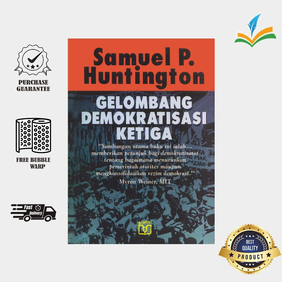 Gelombang Demokratisasi Ketiga ~ Samuel P. Huntington