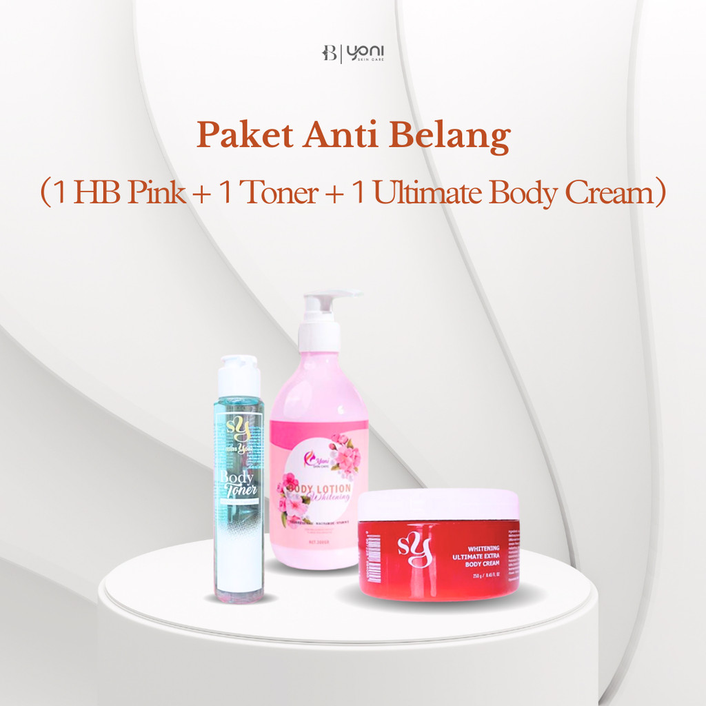 PAKET ANTI BELANG - YONI SKINCARE 3 pcs ( 1 HB pink + 1 Toner badan + 1 Ultimate Body Cream ) | Pake
