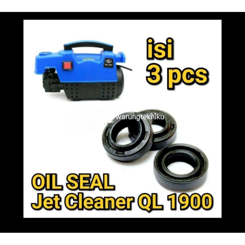 Oil seal jet cleaner QL 1900 ori ( Dapat 3 pcs)