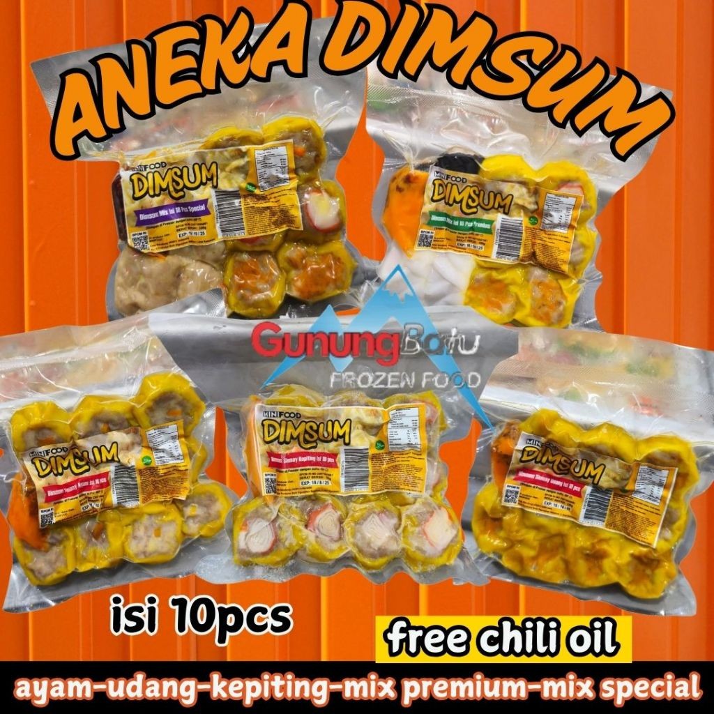 

MINI FOOD ANEKA DIMSUM (DIMSUM AYAM/ DIMSUM UDANG/ DIMSUM KEPITING/ DIMSUM MIX PREMIUM/ DIMSUM MIX SPECIAL) ISI 10PCS FREE CHILI OIL
