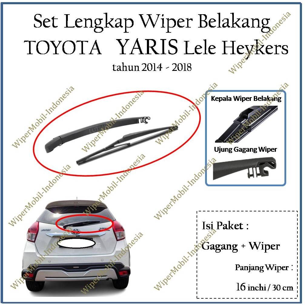 Wiper Kaca Belakang Mobil Toyota YARIS 2014 2015 2016 2017