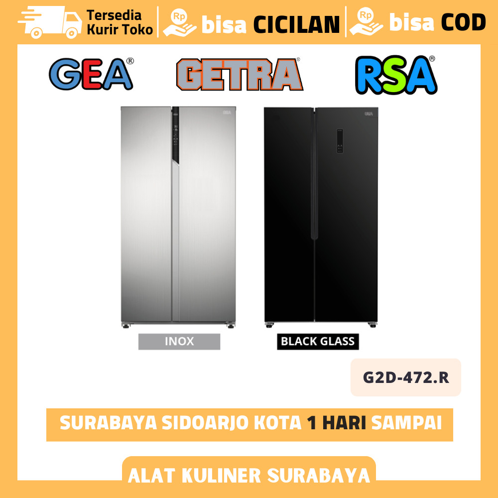 Kulkas Inverter Side By Side Gea G2D-472.R Kulkas 2 Pintu Kapasitas 472 Liter