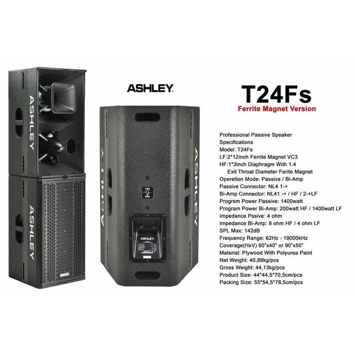 SPEAKER PASIF ASHLEY T24FS T 24FS T24 FS ORIGINAL