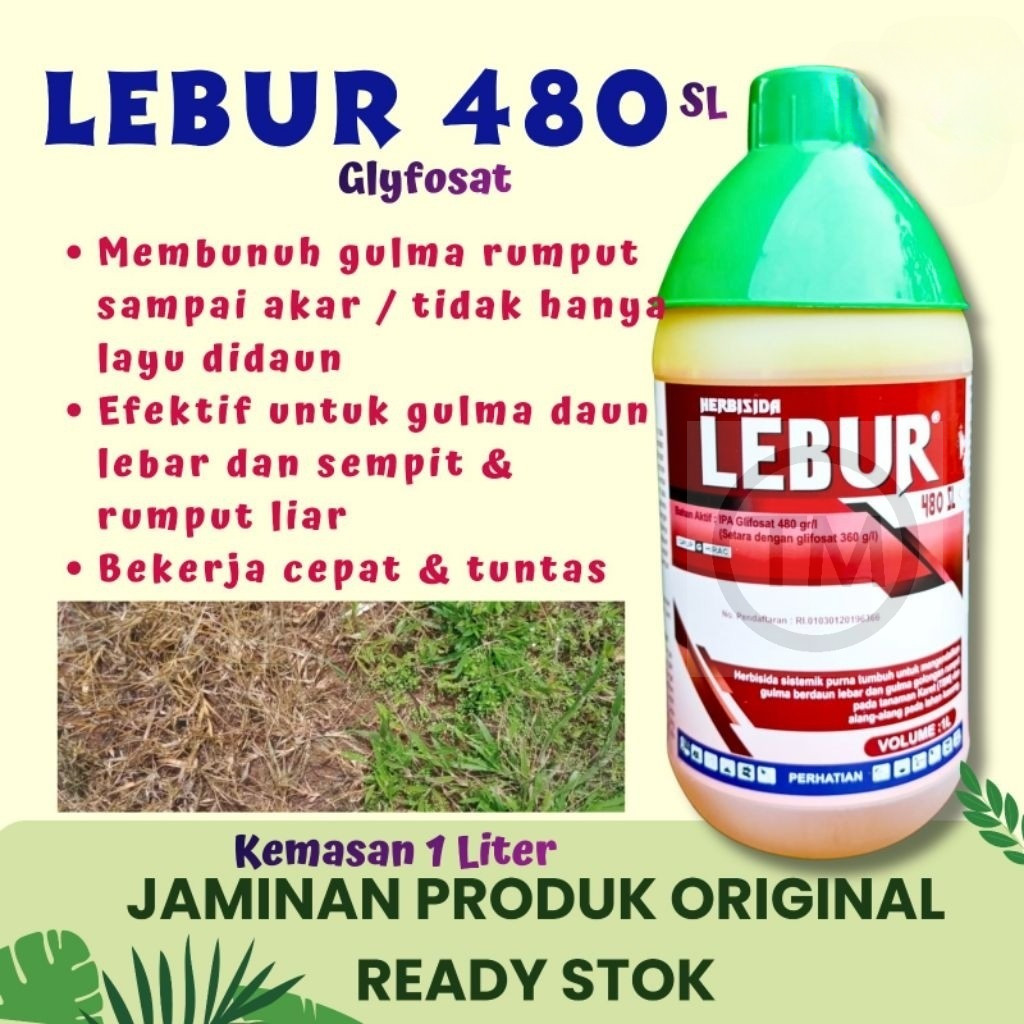 LEBUR 480 SL Glyfosat PT Santani - Basmi Gulma Rumput hijau sampai Akar akarnya kEmasan 1 L